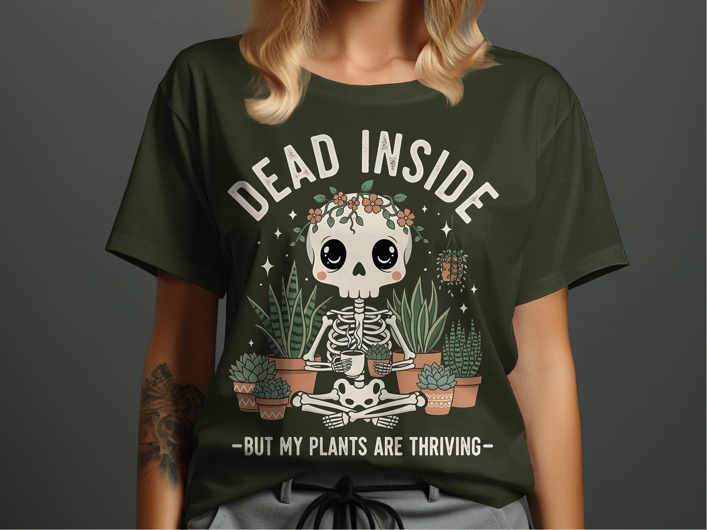Dead Inside But My Plants Are Thriving T-shirt product type