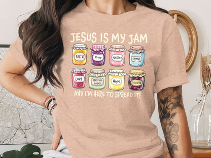 Jesus Is My Jam and I'm Here to Spread It T-Shirt product